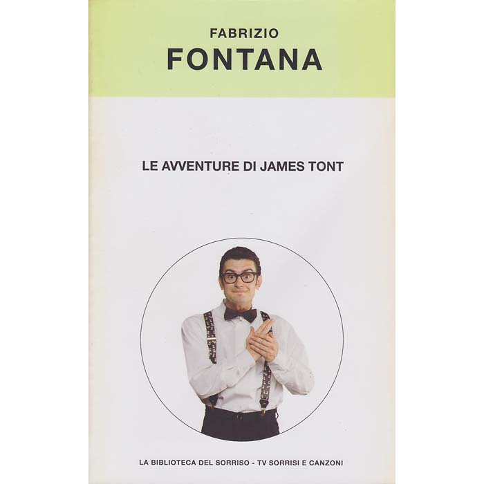Le avventure di James Tont - Fabrizio Fontana